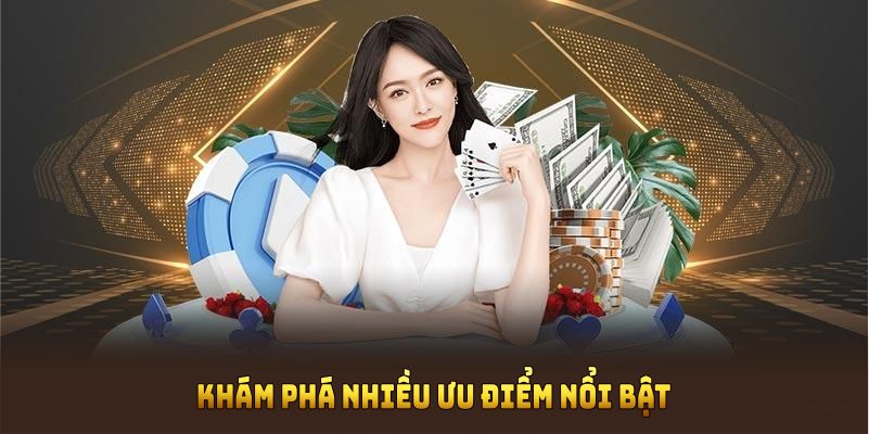 Khám phá nhiều ưu điểm nổi bật khi liên hệ 23WIN ngay